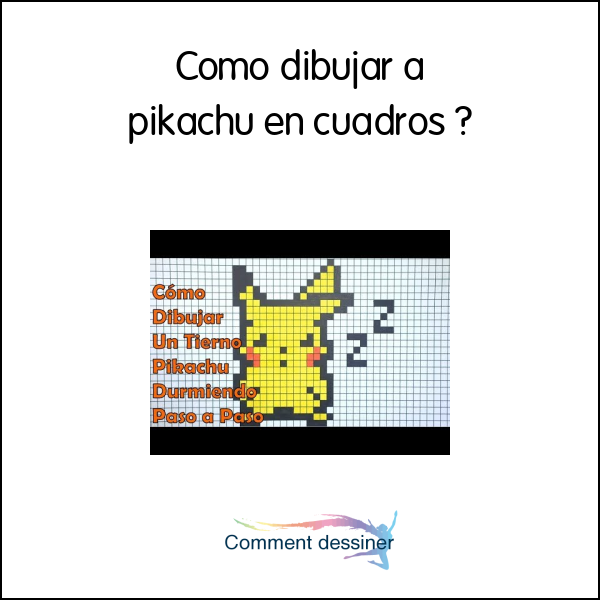 Como dibujar a pikachu en cuadros